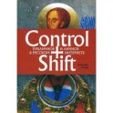 Control+Shift. Публичное и личное в русском интернете