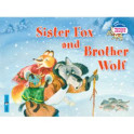 Лисичка-сестричка и братец волк. Sister Fox and Brother Wolf (на английском языке)
Sister Fox and Brother Wolf